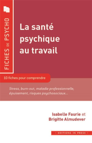 La santé psychique au travail