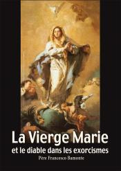 La Vierge Marie et le diable dans les exorcismes