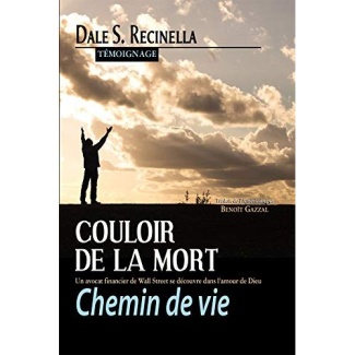 Couloir de la mort, chemin de vie