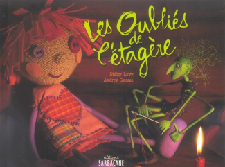 Les Oubliés de l'étagère