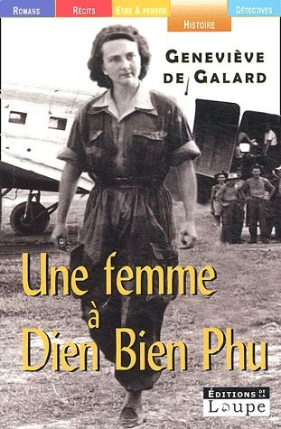 Une femme à Dien Bien Phu [EDITION EN GROS CARACTERES