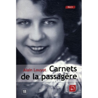 Carnets de la passagère [EDITION EN GROS CARACTERES