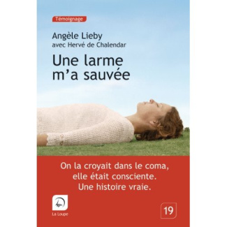 Une larme m'a sauvée [EDITION EN GROS CARACTERES