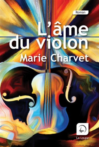 L'âme du violon [EDITION EN GROS CARACTERES