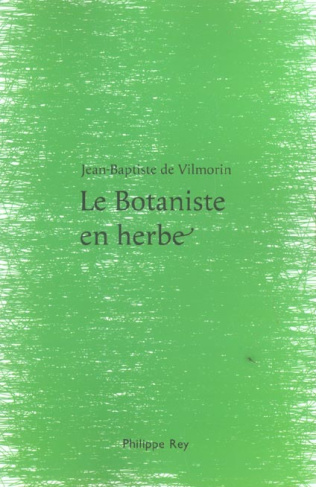 Le Botaniste en herbe