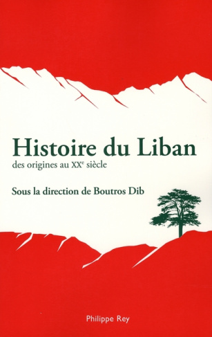 Histoire du Liban. Des origines au XXe siècle