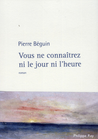 Vous ne connaîtrez ni le jour ni l'heure