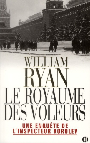 Une enquête de l'inspecteur Korolev : Le royaume des voleurs