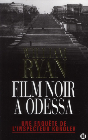 Une enquête de l'inspecteur Korolev : Film noir à Odessa