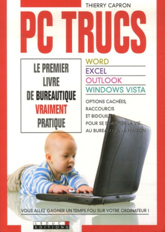PC trucs. Word, Excel, Outlook, Windows Vista
