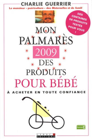 Mon palmarès 2009 des produits pour bébé