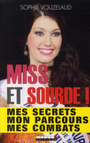 Miss et sourde !