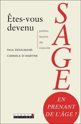 Etes-vous devenu sage en prenant de l'âge ?