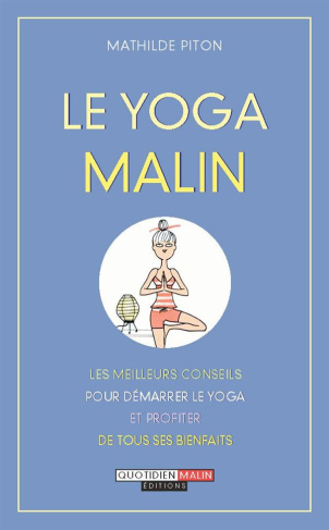 Le yoga malin