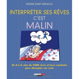 Interpréter ses rêves, c'est malin