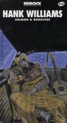 Hank Williams. Avec 2 CD audio