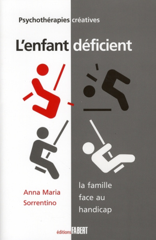 L'enfant déficient. La famille face au handicap