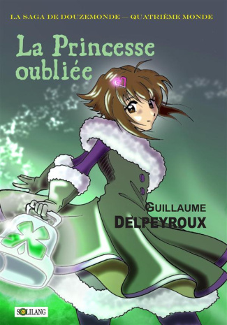 Douzemonde : La princesse oubliée