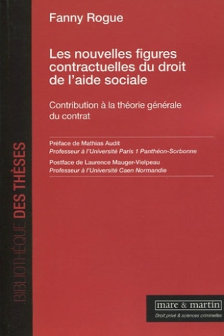 Les nouvelles figures contractuelles du droit de l'aide sociale. Contribution à la théorie générale