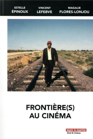 Frontière(s) au cinéma. Textes en français et anglais