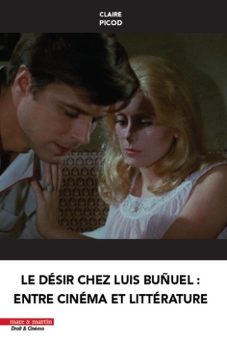 Le désir dans l'adaptation de romans au cinéma par Luis Bunuel