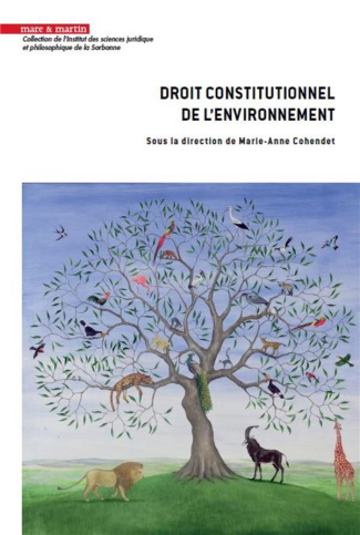 Droit constitutionnel de l'environnement. Regards croisés