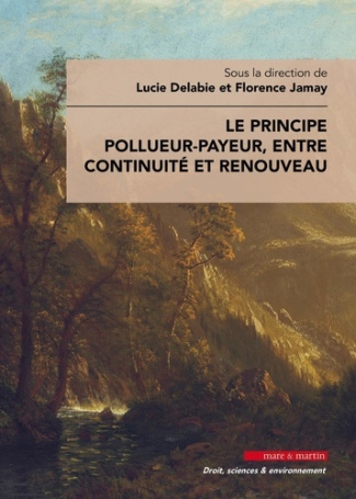 Le principe pollueur-payeur. Entre continuité et renouveau