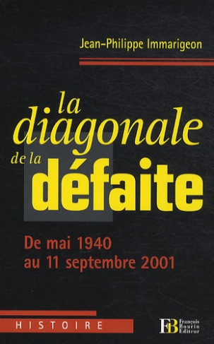 La diagonale de la défaite