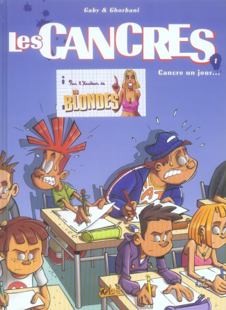 Les cancres Tome 1 : Cancre un jour...