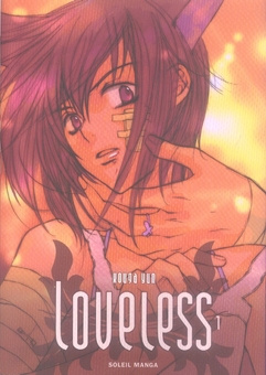 Loveless Tome 1