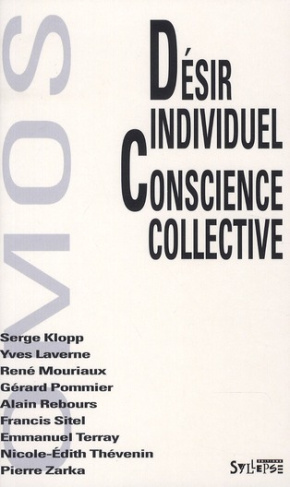 Désir individuel, conscience collective
