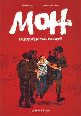 Moh, palestinien mais presque