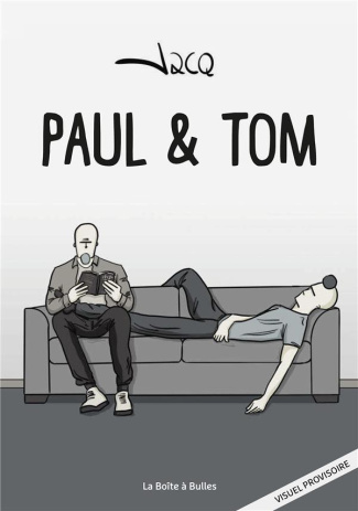 Les péripéties homologuées de Paul & Tom