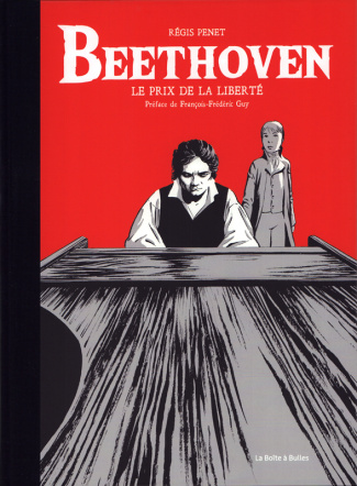 Beethoven. Le prix de la liberté