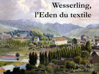Wesserling, l'Eden du textile