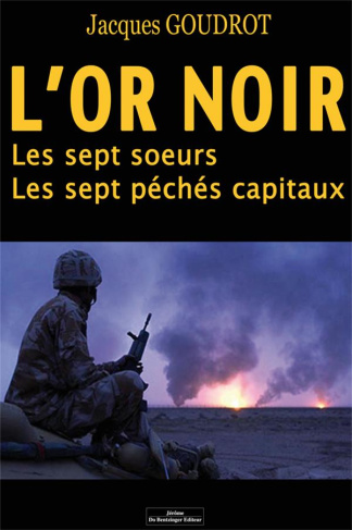 L'OR NOIR - LES SEPT SOEURS - LES SEPTS PECHES CAPTAUX