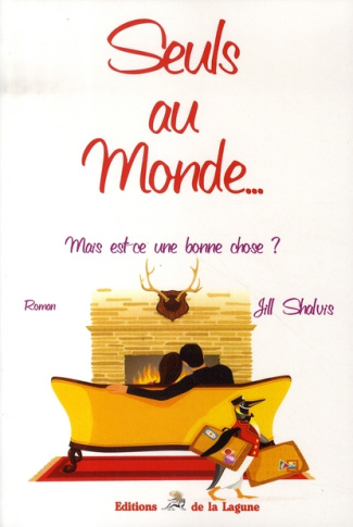 SEULS AU MONDE