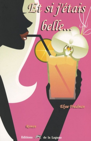 ET SI J ETAIS BELLE