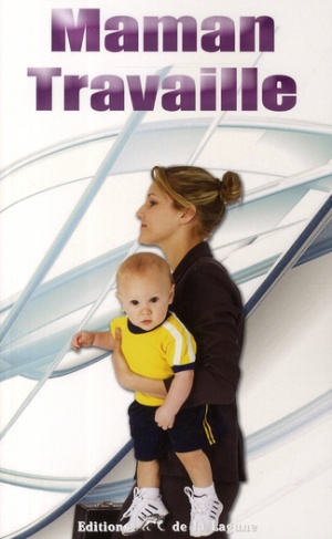 Maman travaille