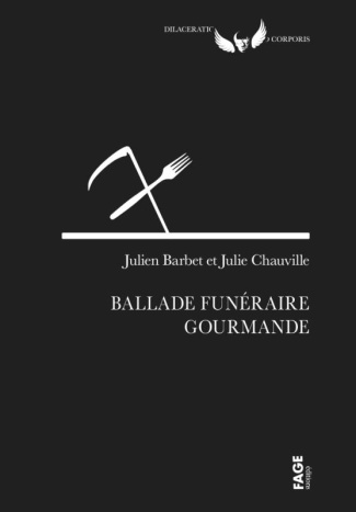 Ballade funéraire gourmande