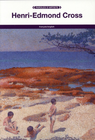 Henri-Edmond Cross. Edition bilingue français-anglais