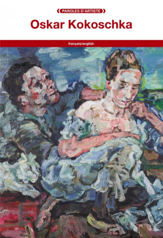 Oskar Kokoschka. Edition bilingue français-anglais