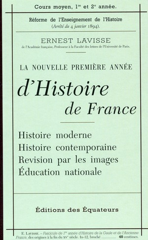La nouvelle première année d'Histoire de France. Histoire moderne ; Histoire contemporaine ; Révisio