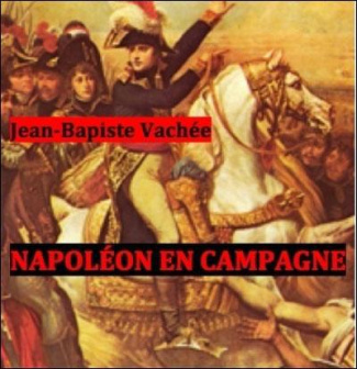 Napoléon en campagne
