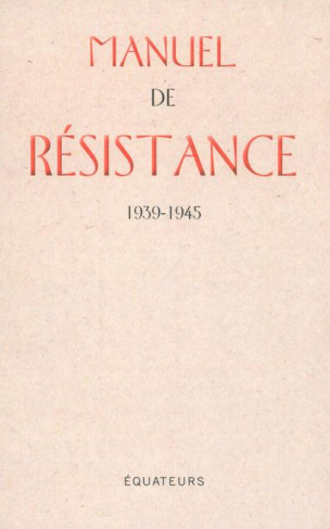Manuel de résistance (1939-1945)