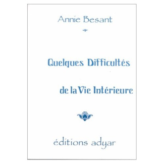 Quelques difficultés de la vie intérieure
