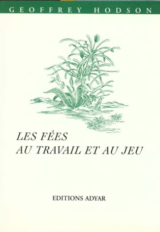 Fées au travail et au jeu