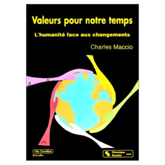 Valeurs pour notre temps : l'humanité face aux changements
