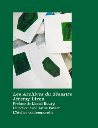 Les Archives du désastre