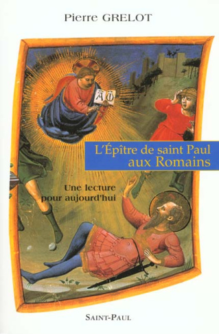 L'Epître de saint Paul aux Romains. Une lecture pour aujourd'hui